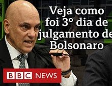 Veja Vídeo: Saiba como foi o 3º dia de julgamento de Bolsonaro pelo plano de golpe