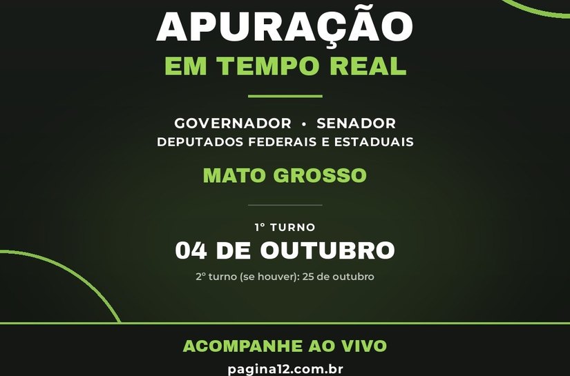 No dia 4 de outubro, acesse www.pagina12.com.br e acompanhe quem vence as eleições em Mato Grosso