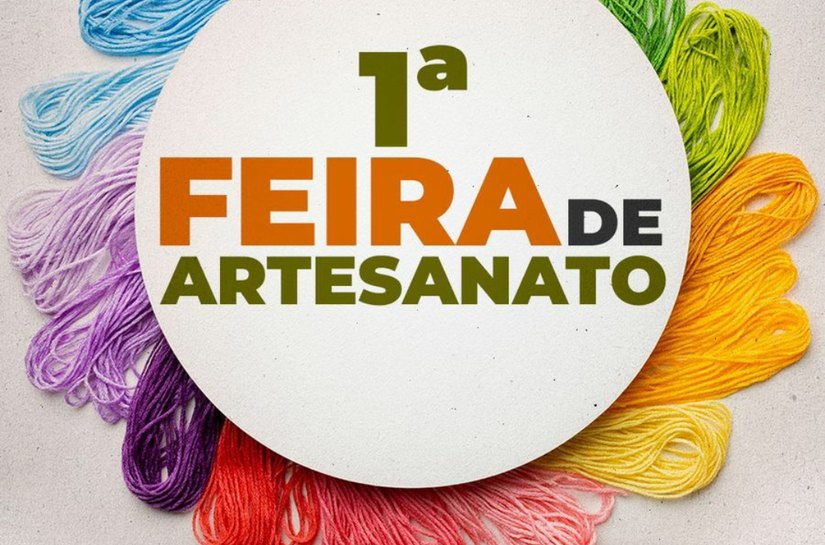 Primeira Feira de Artesanato de Várzea Grande será realizada neste sábado (08)