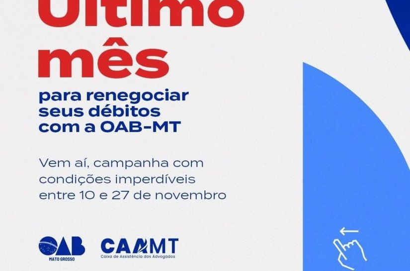 OAB-MT faz última campanha de regularização do ano; conheça benefícios para adimplentes