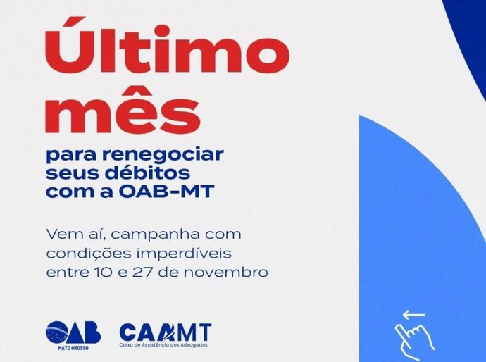 OAB-MT faz última campanha de regularização do ano; conheça benefícios para adimplentes