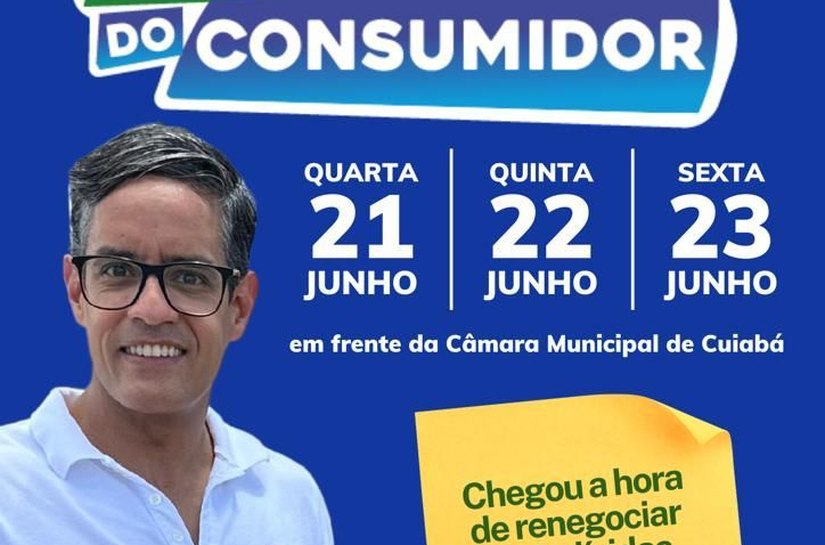 Mutirão do Consumidor chega à sua 7ª edição em Cuiabá