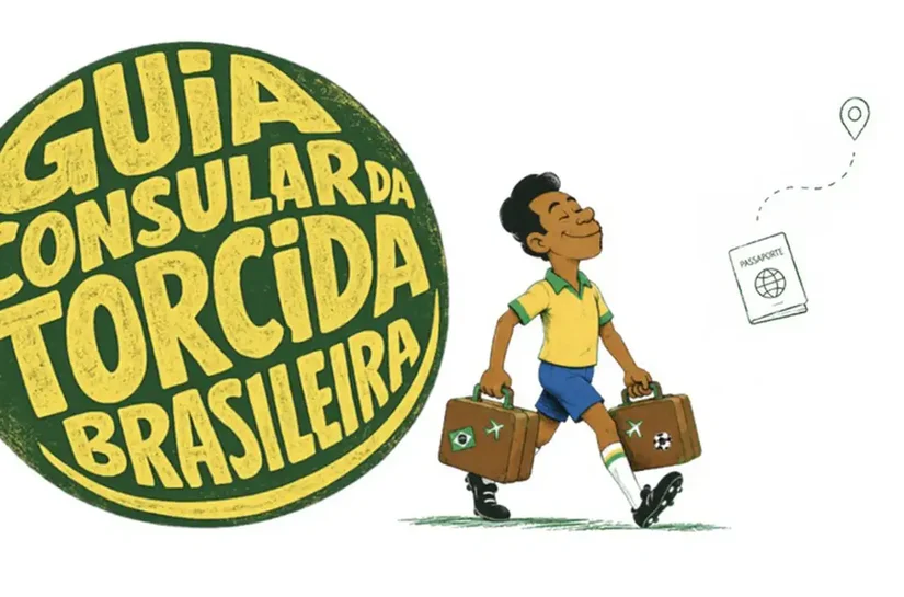 Itamaraty lança guia para brasileiros que vão à Copa do Mundo